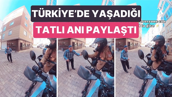 Motoruyla Dünyayı Gezen Kadın Türkiye'de Bir Amcayla Yaşadığı Kalpleri Isıtan Anları Paylaştı