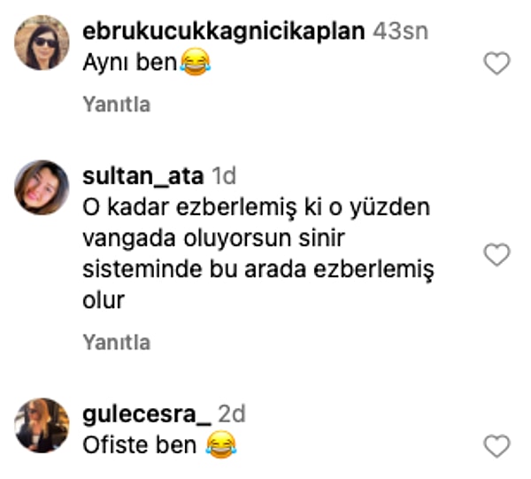 Ardından 'aynı ben' temalı yorumlar gecikmedi. 😂👇