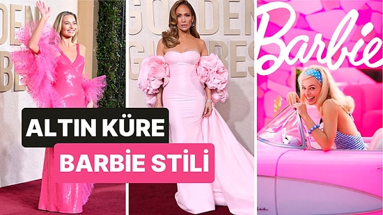 81. Altın Küre Kırmızı Halısında Ünlü Yıldızların Barbie Stili Göz Kamaştırdı!