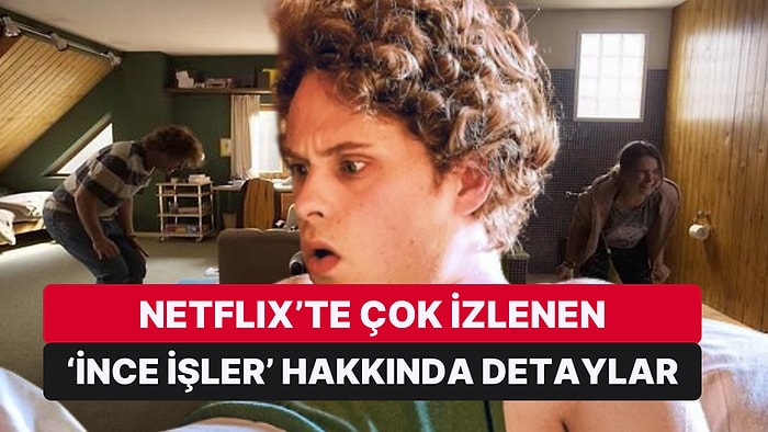 Netflix'te Çok İzlenerek Alman Turtası Benzetmesi Yapılan 'İnce İşler' Filmi Hakkında Detaylar!