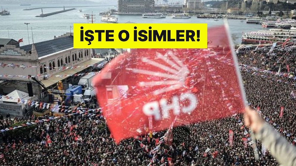 Toplantı Bitti: CHP'nin Belediye Başkan Adayları Açıklandı