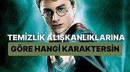 Temizlik Alışkanlıklarına Göre Hangi Harry Potter Karakterisin?