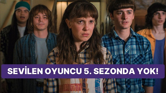 Final Sezonu Çekilen Stranger Things'in Sevilen Oyuncusuna Haber Bile Verilmemiş