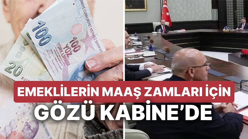 Emekli Maaş Zamlarında Sona Yaklaşırken, Gözler Kabine'de: Hangi 2 Formül Masada?