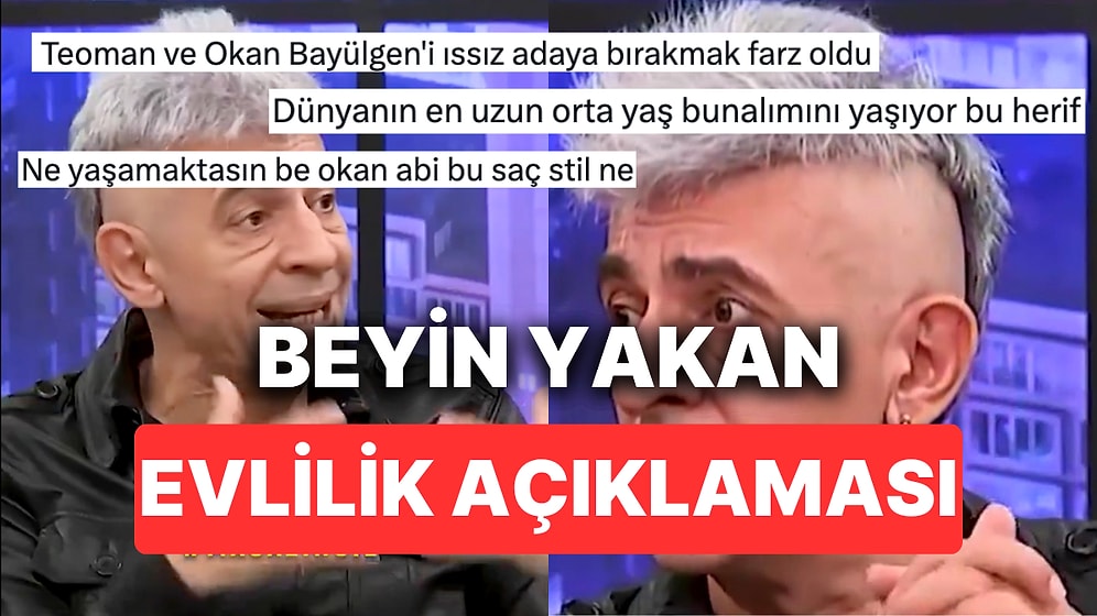 Okan Bayülgen'in Evlilik Hakkında Yaptığı Beyin Yakan Açıklamalar "Bitmeyen Orta Yaş Krizi mi Bu?" Dedirtti
