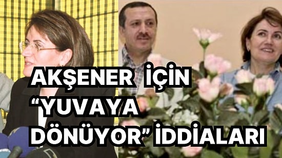 İYİ Parti Lideri Meral Akşener Eski Bir AK Partili mi? Sosyal Medya'da Dönen Tartışmalara Işık Tutuyoruz