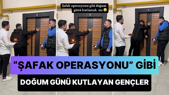 Şafak Operasyonu Gibi Sabahın Köründe Polis Telsizi Sesi Açarak Doğum Günü Kutlayan Gençler