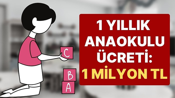 Anaokullarında Yeni Dönem Fiyatları Cep Yakıyor: 1 Yıllığı 1 Milyon TL Olan Anaokulları Var!