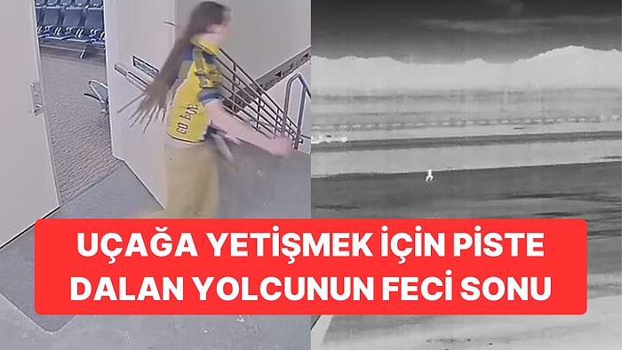 Uçağa Yetişmek için Kapıyı Kırıp Piste Daldı: Uçak Motoruna Çekilerek Can Verdi