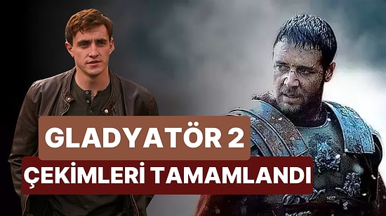 Gladyatör 2'nin Başrolü Paul Mescal Duyurdu! Çekimler Tamamlandı Şimdi Sıra Çıkış Tarihinde!