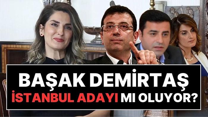 Başak Demirtaş'tan "İstanbul Büyükşehir Belediye Başkanlığına Aday Oluyor" İddası İçin Açıklama