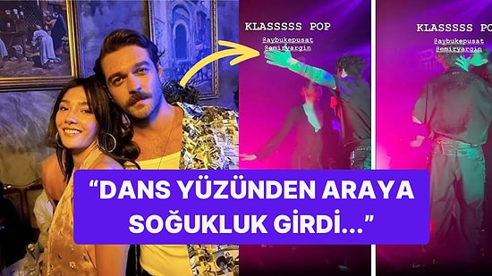 Dans Kıskançlık Krizi mi Getirdi? Aybüke Pusat ve Furkan Andıç'ın Ayrıldığı İddia Edildi