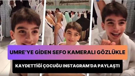 Umre'ye Giden Sefo, Telefonunu Otelde Unutan Çocuğu Kameralı Gözlüğüyle Çekip Instagram'da Paylaştı