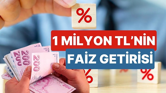 Mevduat Faizi Düştü! Yeni Oranlarla 1 Milyon TL'nin Aylık Faiz Getirisi Ne Kadar Oldu?