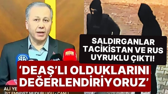 Santa Maria Kilisesi'ne Saldıran 2 Kişi Yakalandı: 'DEAŞ'lı Olduklarını Değerlendiriyoruz'