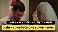 Cüneyd Hastalıkla Boğuşurken Zeynep ve Meryem'in Kaçmaya Çalıştığı Kızıl Goncalar'ın Son Bölüme Gelen Yorumlar