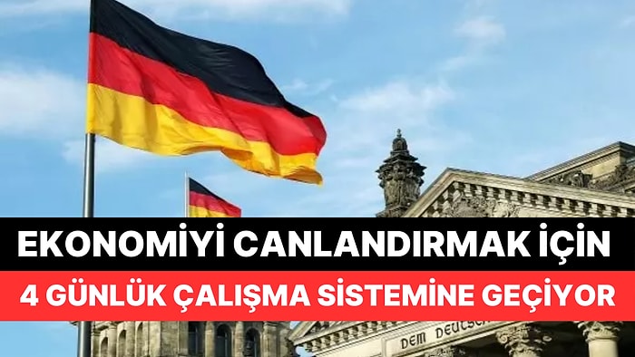 Almanya'da Dört Günlük Çalışma Sistemi 1 Şubat'tan İtibaren Uygulanmaya Başlıyor