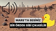 Dünya'daki Ses Hızıyla Mars'taki Ses Hızı Aynı mı?