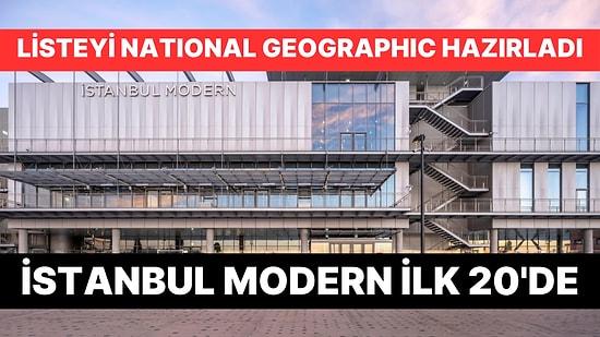 İstanbul Modern "Dünyanın En İyi 20 Kültürel Mekanı" Listesine Girdi