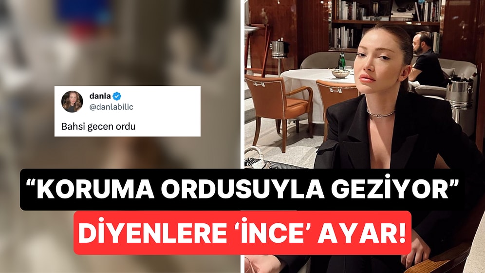 "Bahsi Geçen Ordu" Deyip Evcil Hayvanlarını Paylaşan Danla Bilic "Korumalarla Geziyor" Haberlerini Tiye Aldı