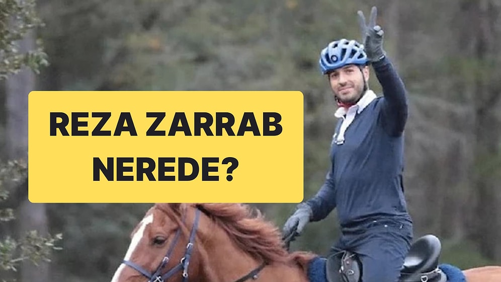 Reza Zarrab Nerede? Evini Satıp Kayıplara Karışmış