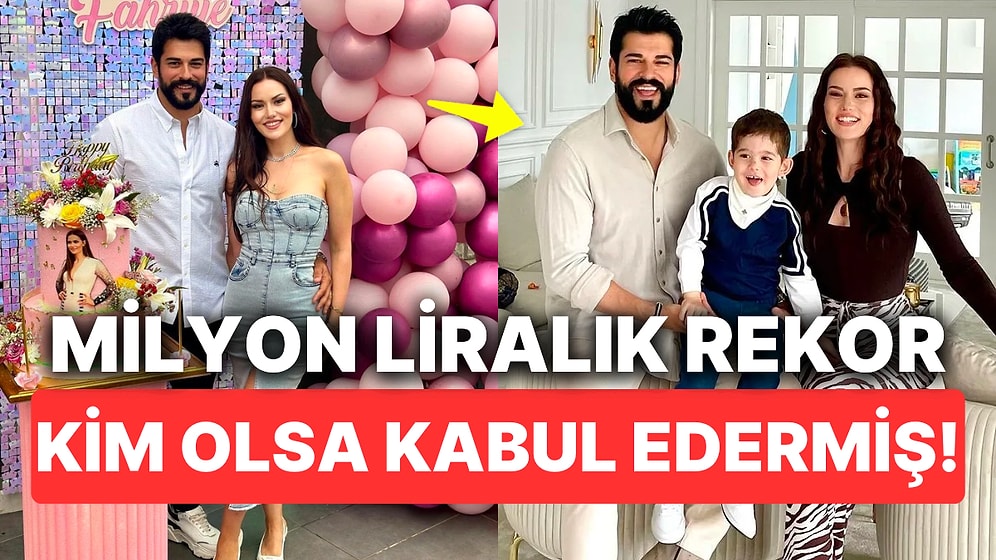 Fahriye Evcen ve Burak Özçivit Çifti Yaptıkları Milyon Liralık Reklam Anlaşmasıyla Rekor Kırdı