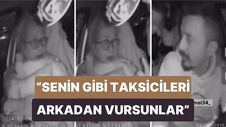 Aydın'da Taksiciyle Tartışan Müşteriden Skandal Sözler! "Senin Gibi Taksicileri Arkadan Vursunlar"