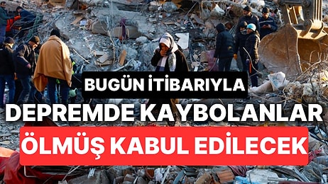 Depremin Birinci Yılında Acılı Aileleri Yıkan Karar: Kayıp Kişiler Bugünden İtibaren Ölmüş Kabul Edilecek