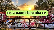 Gezmeyi Seven Çifte Kumrular İçin Dünyadaki ve Türkiye’deki En Romantik Şehirler