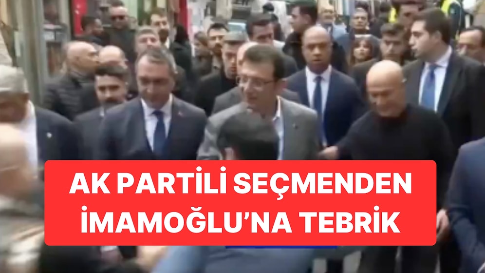 Ekrem İmamoğlu’na AK Partili Seçmenden Tebrik: “Size Helal Olsun”