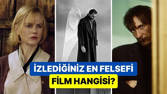 "İzlediğiniz En Felsefi Film Hangisi?" Sorusuna Twitter Kullanıcılarının Birbirinden Düşündürücü Önerileri