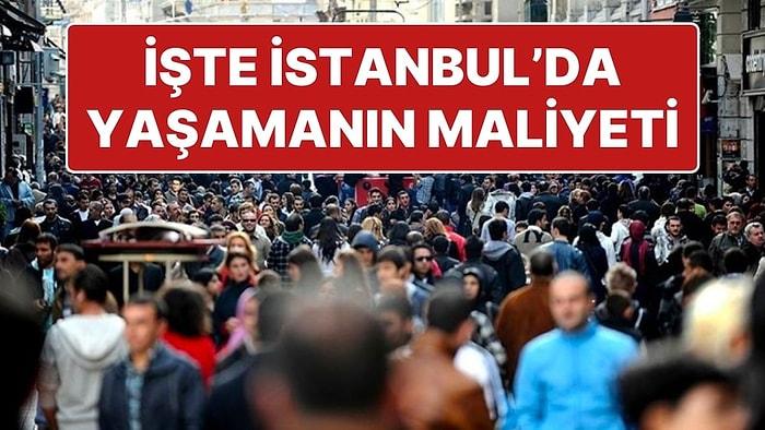 İstanbul'da Yaşamanın Maliyetini Karşılamak İçin 3 Asgari Ücret de Yetmiyor!