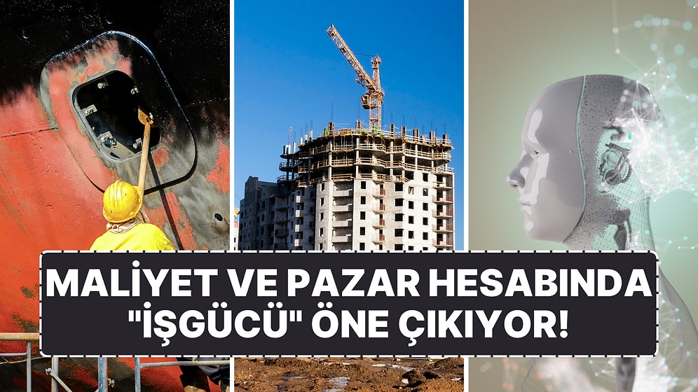 İşverenlerin Çalışanlarla İmtihanı: Maliyet ve Pazar Hesaplarında "İşgücü" Öne Çıkıyor!