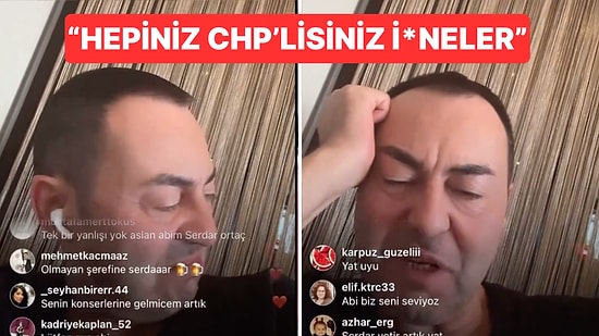 Serdar Ortaç'ın CHP'lilere ve Tarkan'a Küfürler Yağdırdığı Yayını Evdeki Yardımcısı Son Anda Kapattı