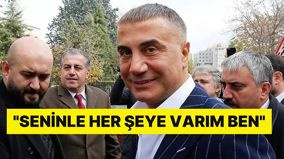 Sedat Peker'den Aylar Sonra Instagram Paylaşımı: ''Seninle Her Şeye Varım Ben''