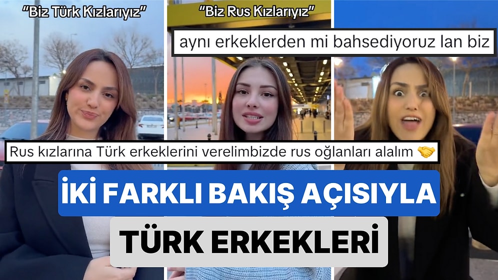 Bir Türk ve Bir Rus'un Kendi Gözlerinden 'Türk Erkeğini' Anlattığı Video Özellikle Beyleri Biraz Düşündürecek