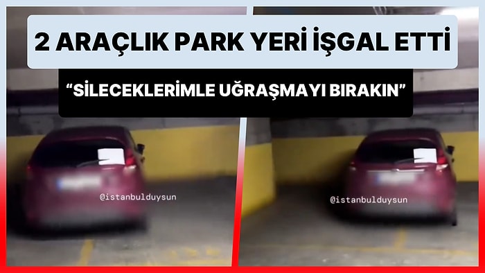 2 Araçlık Park Yeri İşgal Eden Site Sakini, Tepki Çekince Aracına Yazı Astı: Sileceklerimle Uğraşmayı Bırakın!