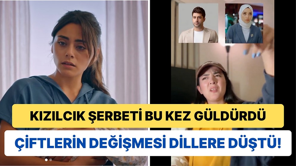 Kızılcık Şerbeti'nde Çiftlerin Sürekli Değişmesini "Reyting Çözümü" Diye Ele Alan Video Herkesi Güldürdü