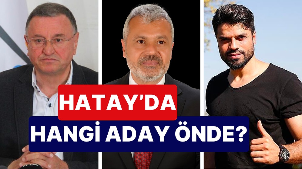 Area Araştırma’dan Seçim Anketi! Hatay’da Hangi Aday Önde Lütfü Savaş mı, Mehmet Öntürk mü, Gökhan Zan mı?