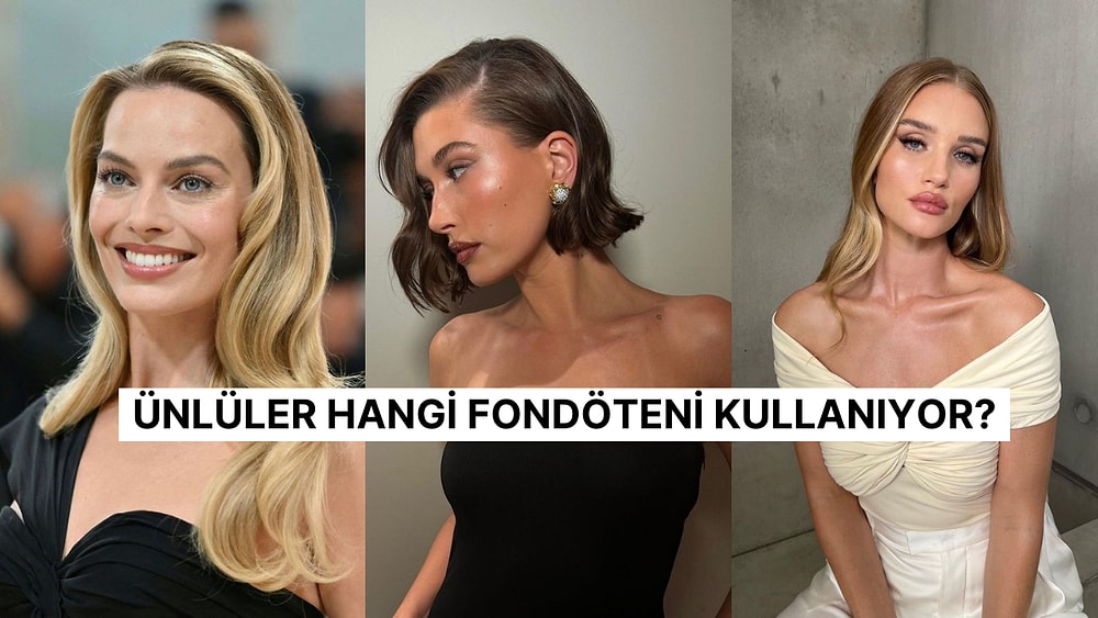 Işıltılarının Sırrı Ortaya Çıkıyor! Ünlülerin Gözdesi Olmuş Fondötenler