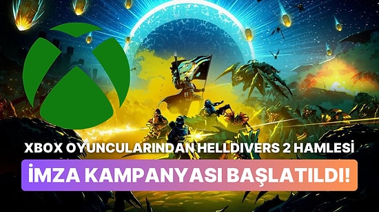 Ortalığı Kasıp Kavuran Helldivers 2'nin Xbox Konsollarına Gelmesi İçin İmza Kampanyası Başlatıldı