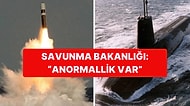 Anormallik Var! İngiliz Füzesi, Savunma Bakanının İçinde Bulunduğu Denizaltının Yanına Düştü