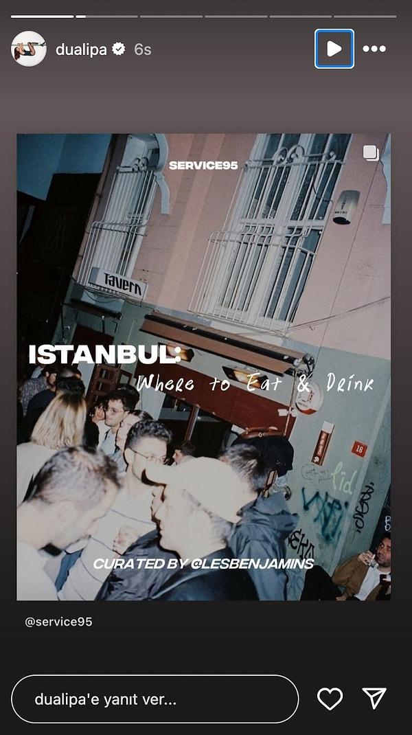 "İstanbul: Nerede yiyip içmeli?" başlıklı bir rehber paylaşımı yapınca herkes Dua Lipa'nın sıradaki durağının İstanbul olabileceğini düşündü.