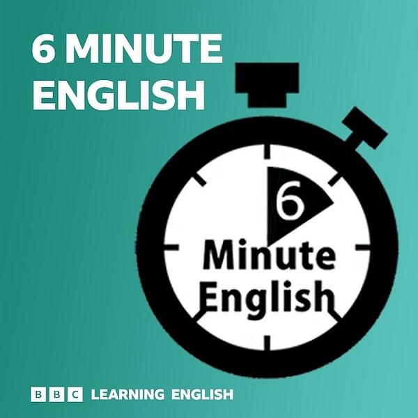10. 6 Minute English