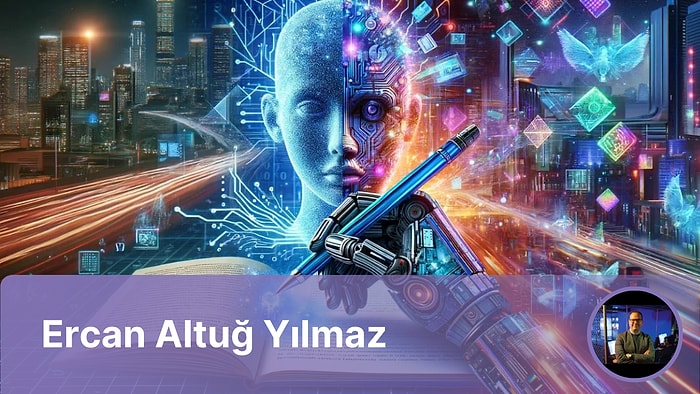 Yapay Zekâ ile İçerik Üretimi