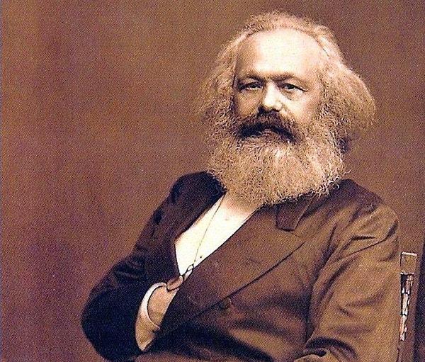 Sen Karl Marx gibi düşünüyorsun!