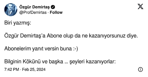 Prof. Dr. Özgür Demirtaş, finansal okur yazarlık konusunda sosyal medyada artık abonelerine özel bilgi veriyor. Abonelerine ne anlattığını merak edenlere de abonelerinin cevap vermesini istedi.