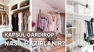 Dolabınızı Değil Hayatınızı Dönüştüren Trend: Kapsül Gardırop ile Az Eşya Çok Stil İpuçları