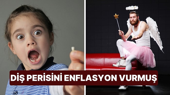 Diş Perisi Bile Enflasyondan Payını Almış: Gelişmiş Ülkelerin Veri Takıntısı