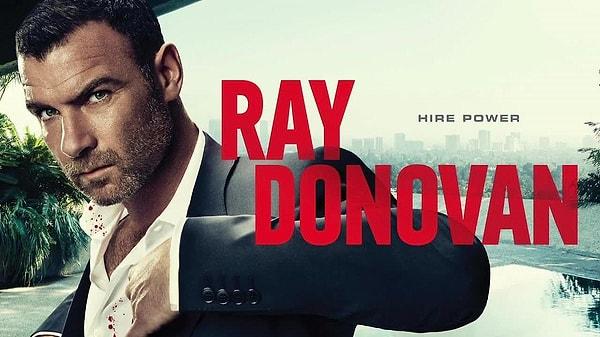 Amerika'da 2013-2020 yılları arasında yedi sezon boyunca yayınlanan kült dizi 'Ray Donovan', yayınlandığı dönem büyük ilgi görmüştü.